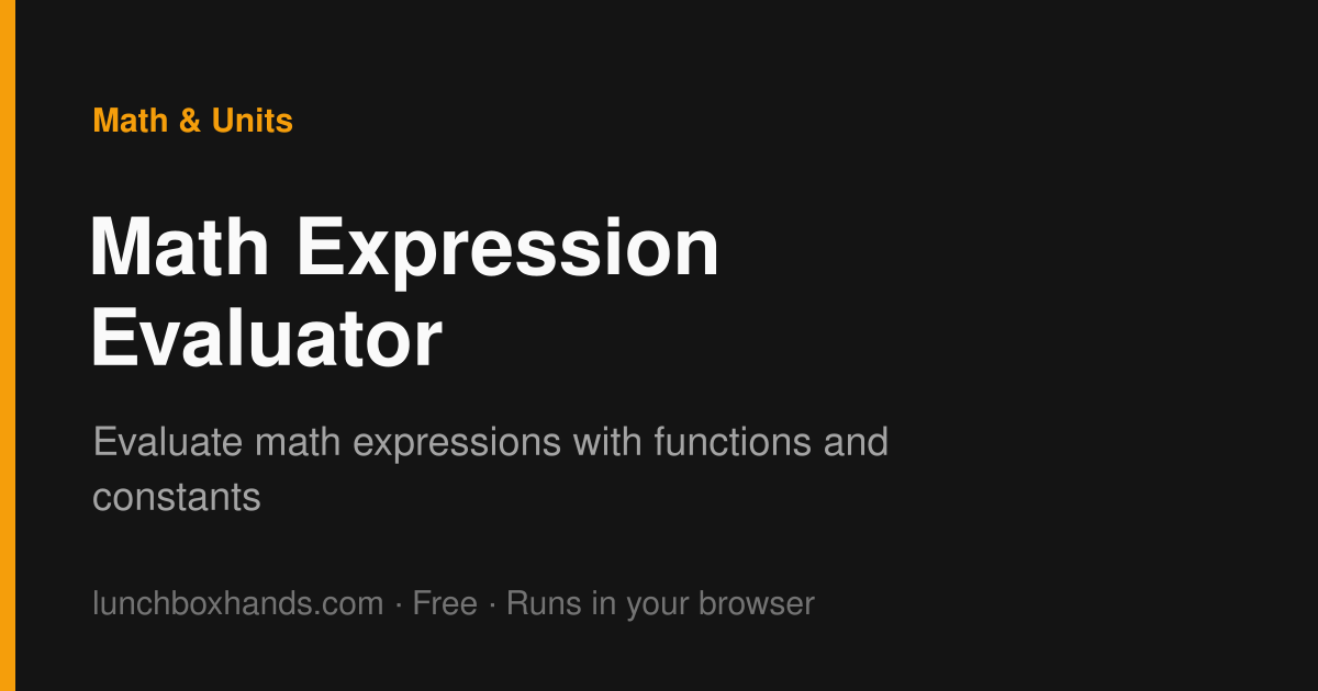 Math Expression Evaluator - Online Calculator | Lunchbox